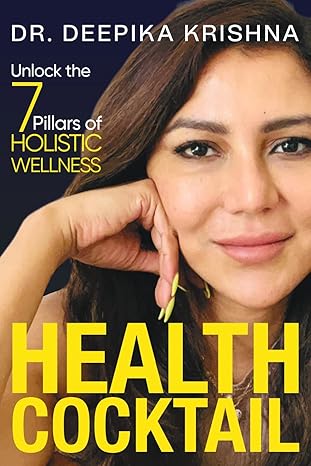 Book Review: "Health Cocktail" 2 book review health cocktail book by Dr. Deepika